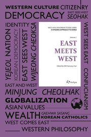 East Meets West(A DYNAMIC APPROACH TO KOREA 1)