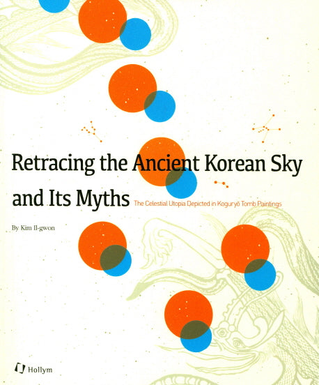 Retracing the Ancient Korean Sky and Its Myths