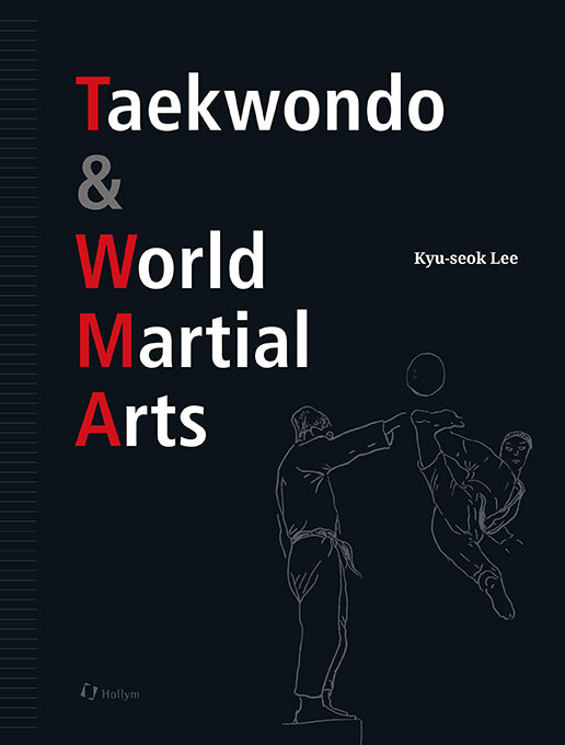 Taekwondo  World Martial Arts