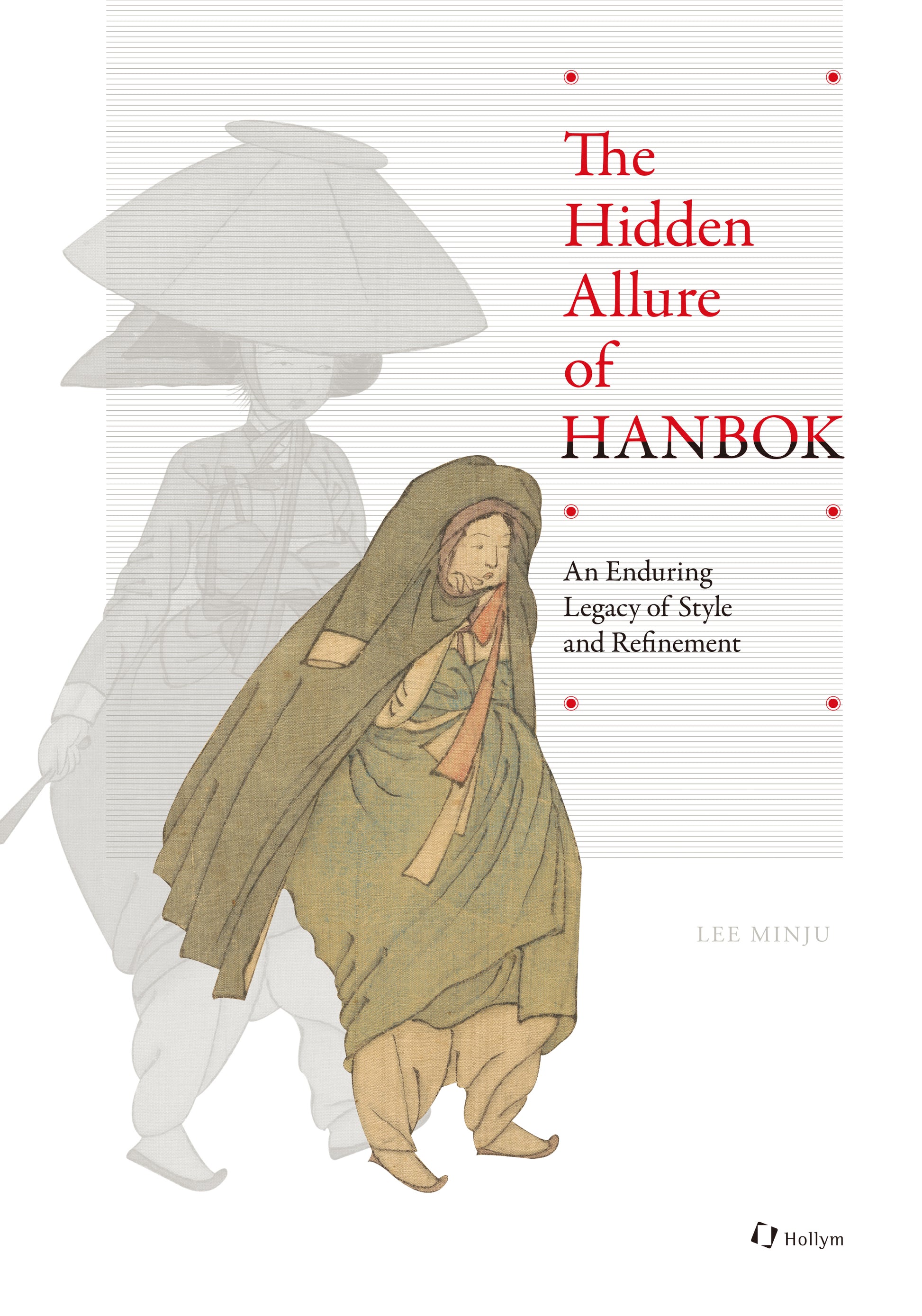 The Hidden Allure of HANBOK