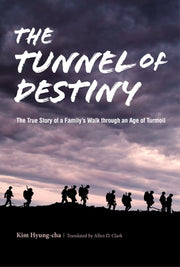 The Tunnel Of Destiny(양장본 HardCover)