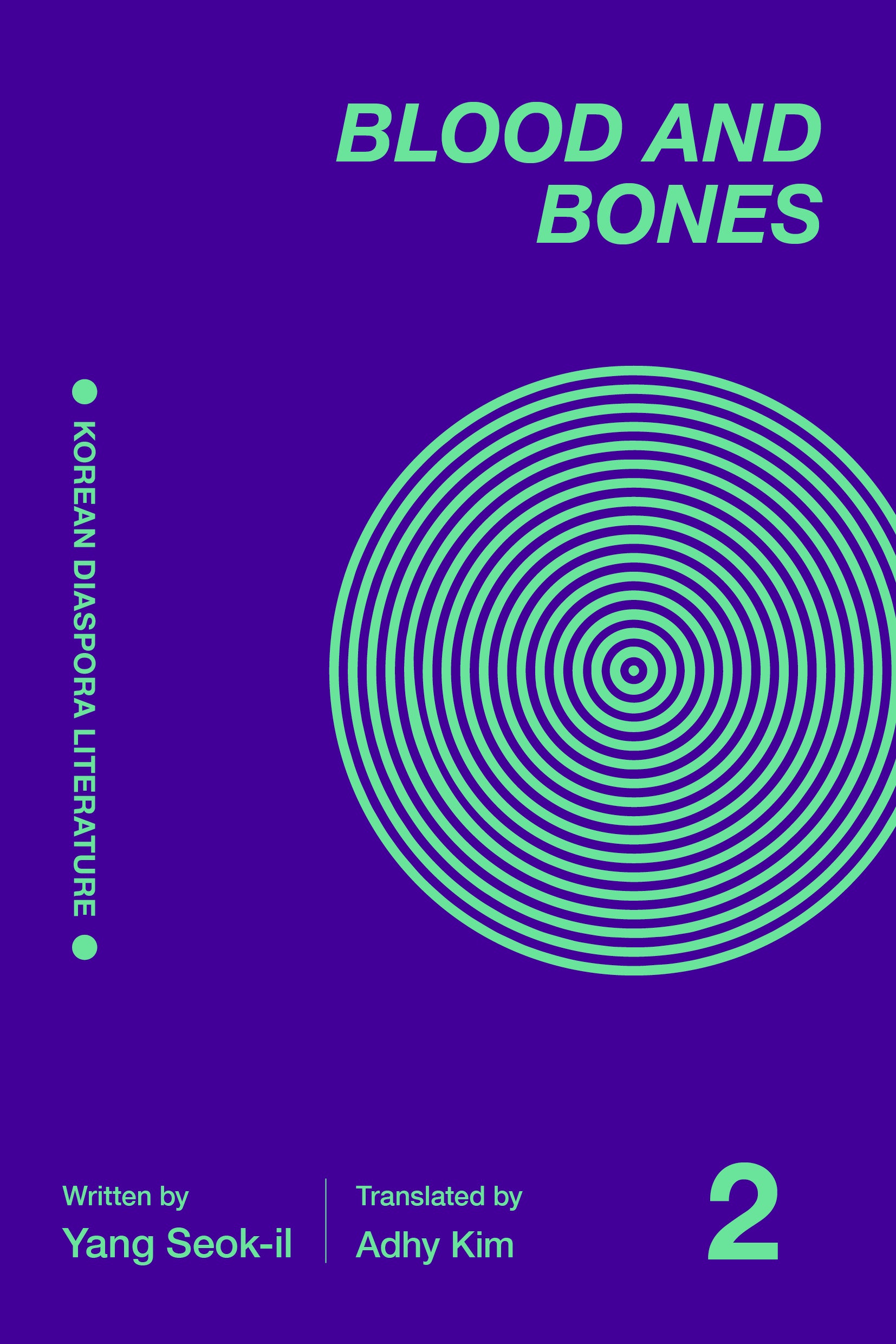 Blood and Bones 2(Korean Diaspora Literature)