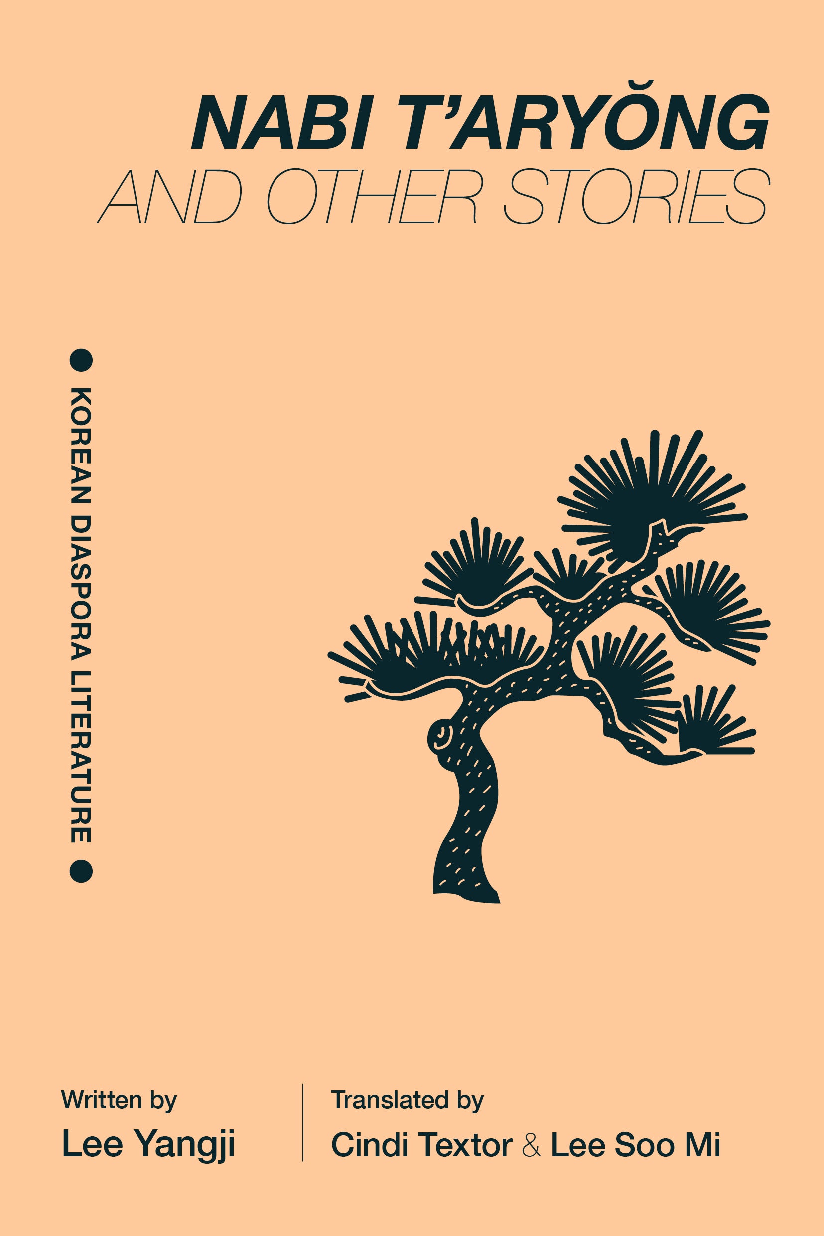 Nabi T'aryong and Other Stories(Korean Diaspora Literature)