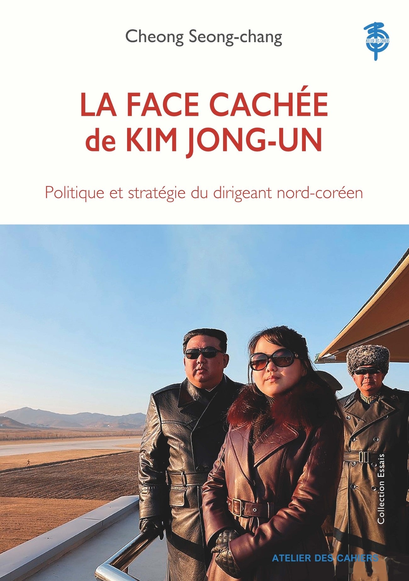 La face cachee de Kim Jong-un