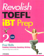 Revolish TOEFL iBT Prep Four Skills Level 2(CD2장포함)
