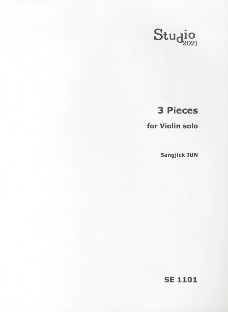 3 PIECES FOR VIOLIN SOLO(SE 1101)