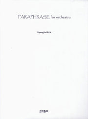 Paraphrase for Orchestra