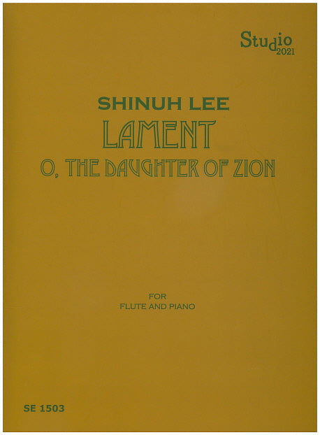 Lament: The Daughter of Zion(Flute and Piano)(SE 1503)