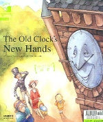 시간 THE OLD CLOCKS New HANDS (그림책으로 영어시작 Level 4-2호)