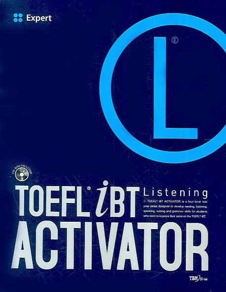 TOEFL IBT ACTIVATOR LISTENING(EXPERT)(CD4장포함)(TOEFL iBT ACTIVATOR 시리즈)