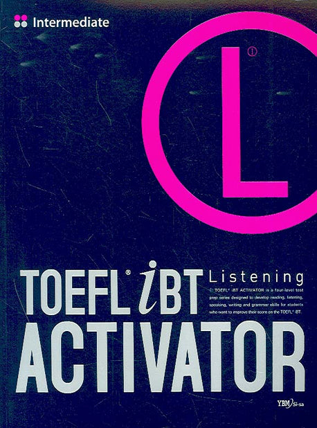 TOEFL iBT ACTIVATOR Listening(Intermediate)(CD4장포함)(TOEFL iBT ACTIVATOR 시리즈)