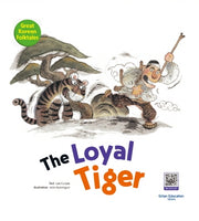 The Loyal Tiger(효성 깊은 호랑이)(양장본 HardCover)