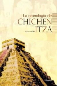 La Cronologia De Chichen Itza(Paperback)