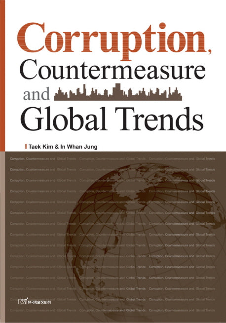 CORRUPTION COUNTERMEASURE AND GLOBAL TRENDS