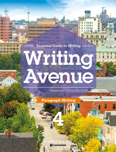Writing Avenue 4: Paragraph Writing