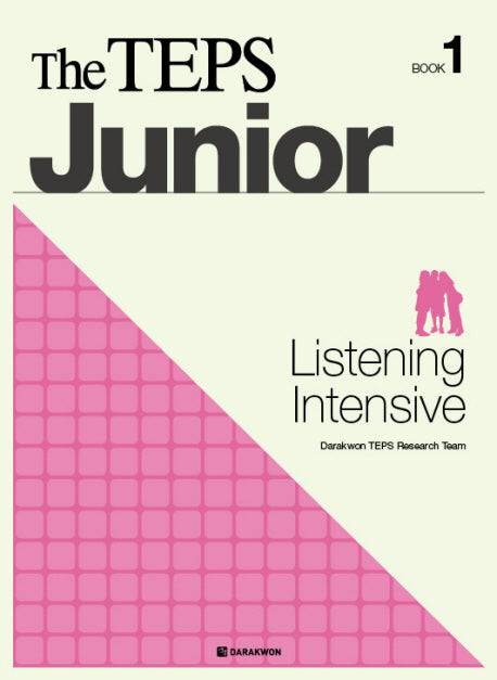 THE TEPS JUNIOR LISTENING INTENSIVE BOOK 1(CD1장포함)