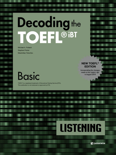 Decoding the TOEFL iBT LISTENING Basic(New TOEFL Edition)