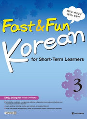 Fast & Fun Korean for Short Term Learners 3(CD1장포함)