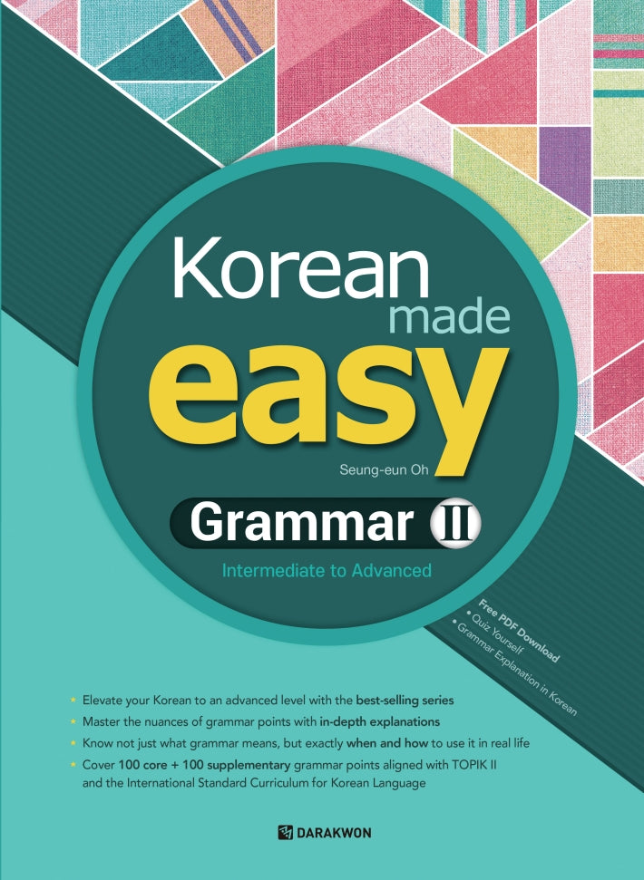 Korean Made Easy Grammar 2: Intermediate to Advanced