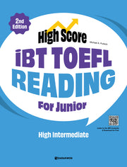 High Score iBT TOEFL Reading For Junior High Intermediate(2판)