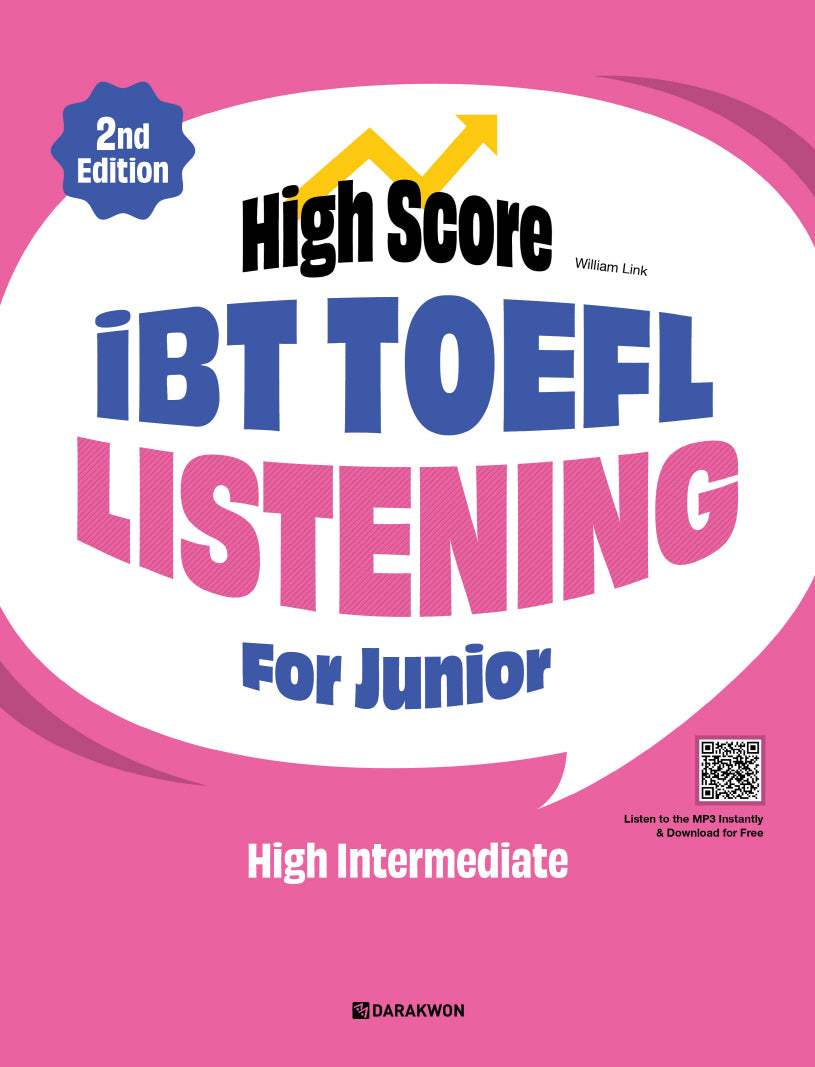 High Score iBT TOEFL Listening For Junior High Intermediate(2판)