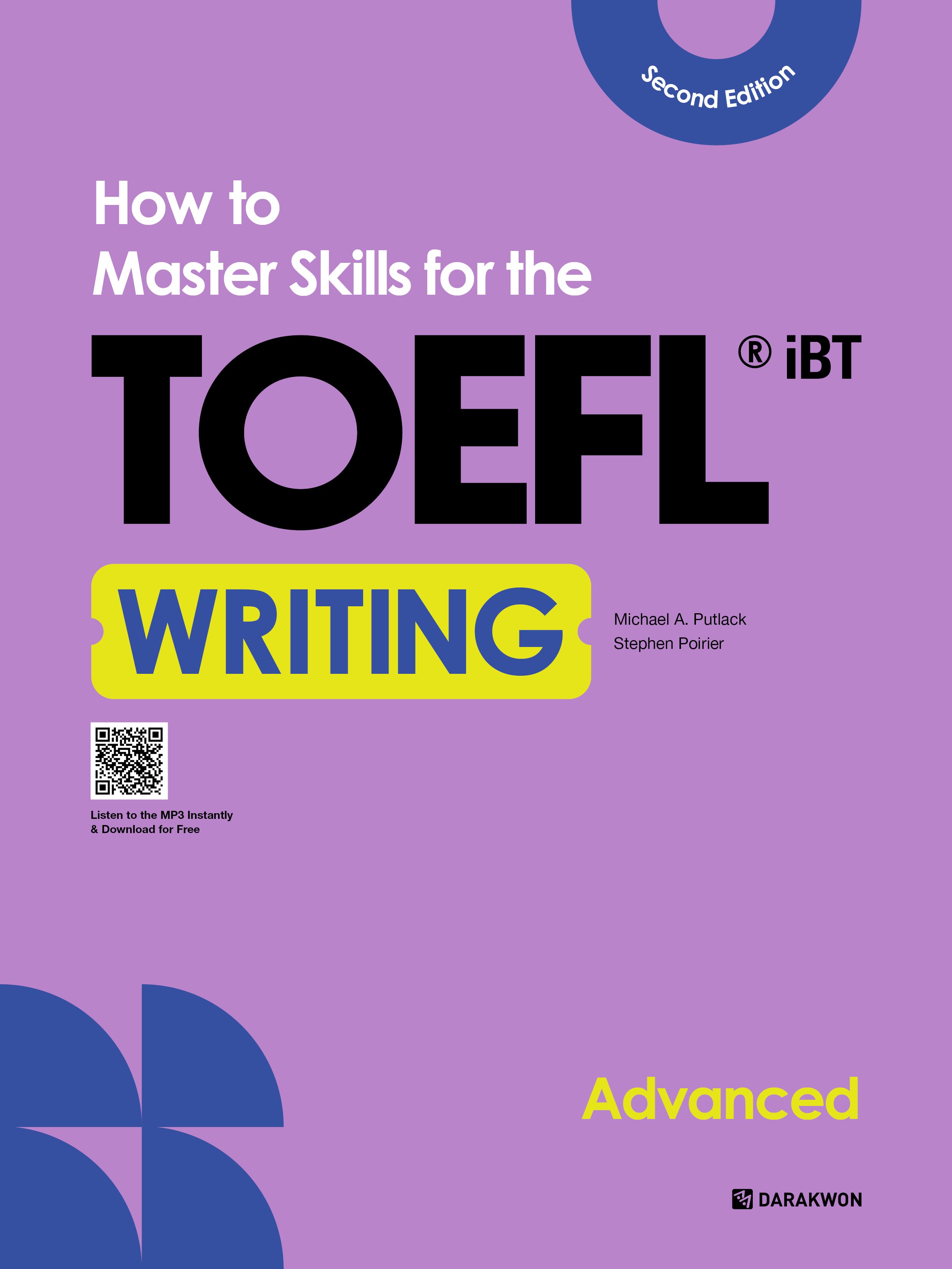 How to Master Skills for the TOEFL iBT Writing Advanced(2판)