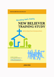 New Believer Training Study