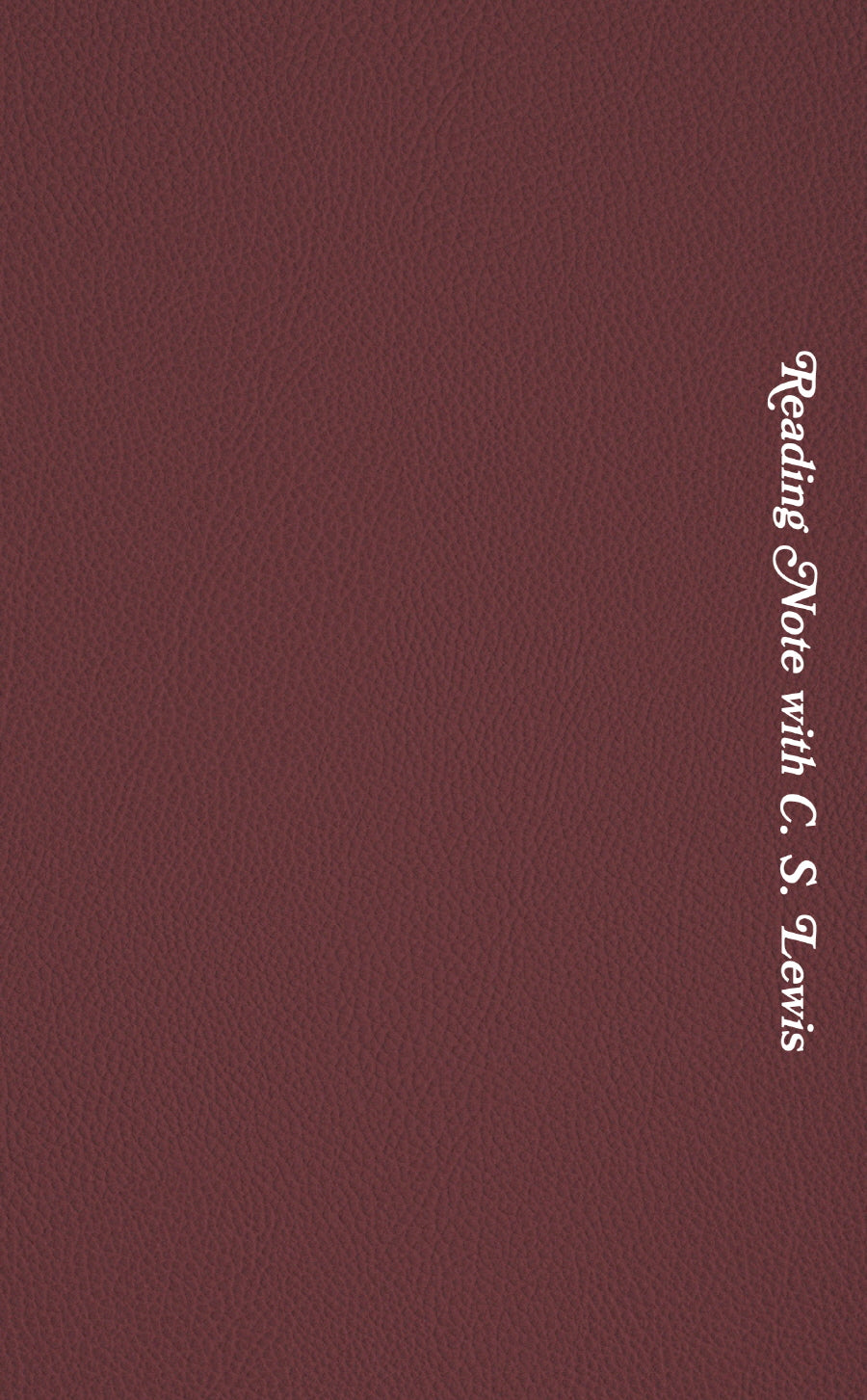 C. S. 루이스 독서 노트(양장본 Hardcover)