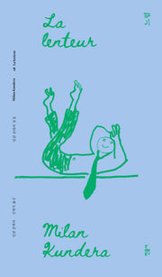 느림(리커버판)(리커버 밀란 쿤데라 전집 8)
