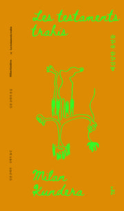 배신당한 유언들(리커버판)(리커버 밀란 쿤데라 전집 12)