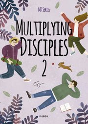Multiplying Disciples 2(학생용)(MD Series)