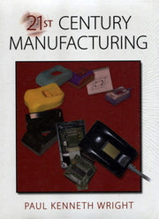 21st Century Manufacturing(Paperback)