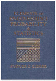 Elements of Engineering Probability & Statistics (Pearson Reprint)
