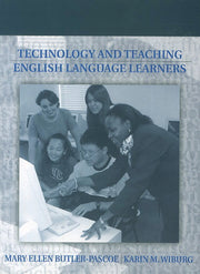 Technology and Teaching English Language Learners(Paperback)