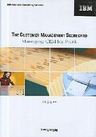 The Customer Management Scorecard