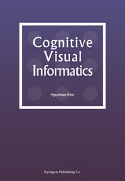 Cognitive Visual Informatics(양장본 HardCover)