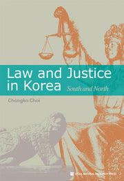 Law and Justice in Korea