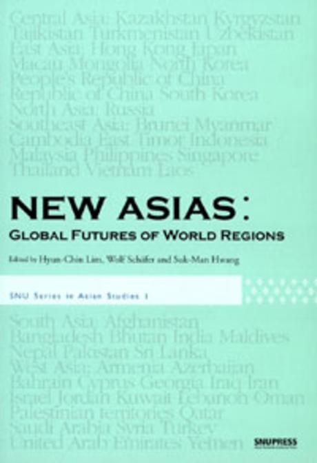 New Asias: Global Futures of World Regions(Paperback)