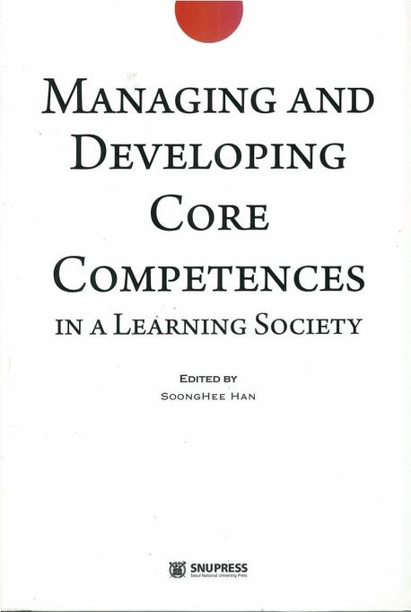 Managing and Developing Core Competences