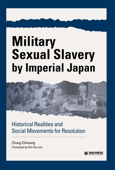 Military Sexual Slavery by Imperial Japan
