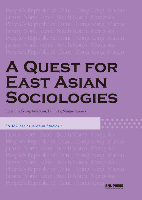 A Quest for East Asian Sociologies