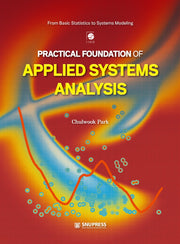 Practical Foundation of Applied Systems Analysis(양장본 Hardcover)