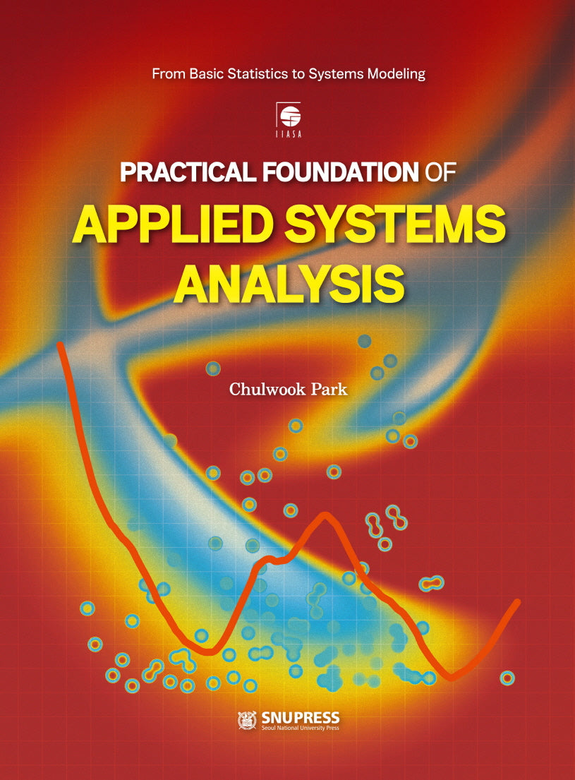Practical Foundation of Applied Systems Analysis(양장본 Hardcover)