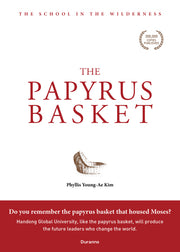 THE PAPYRUS BASKET (갈대상자 영문판)