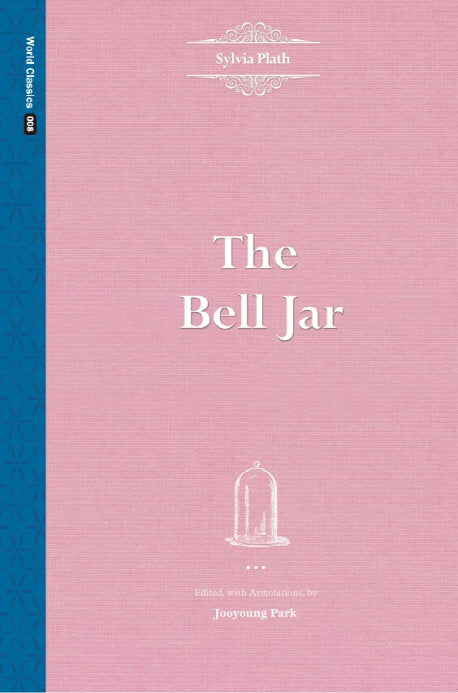 The Bell Jar(World Classic 8)