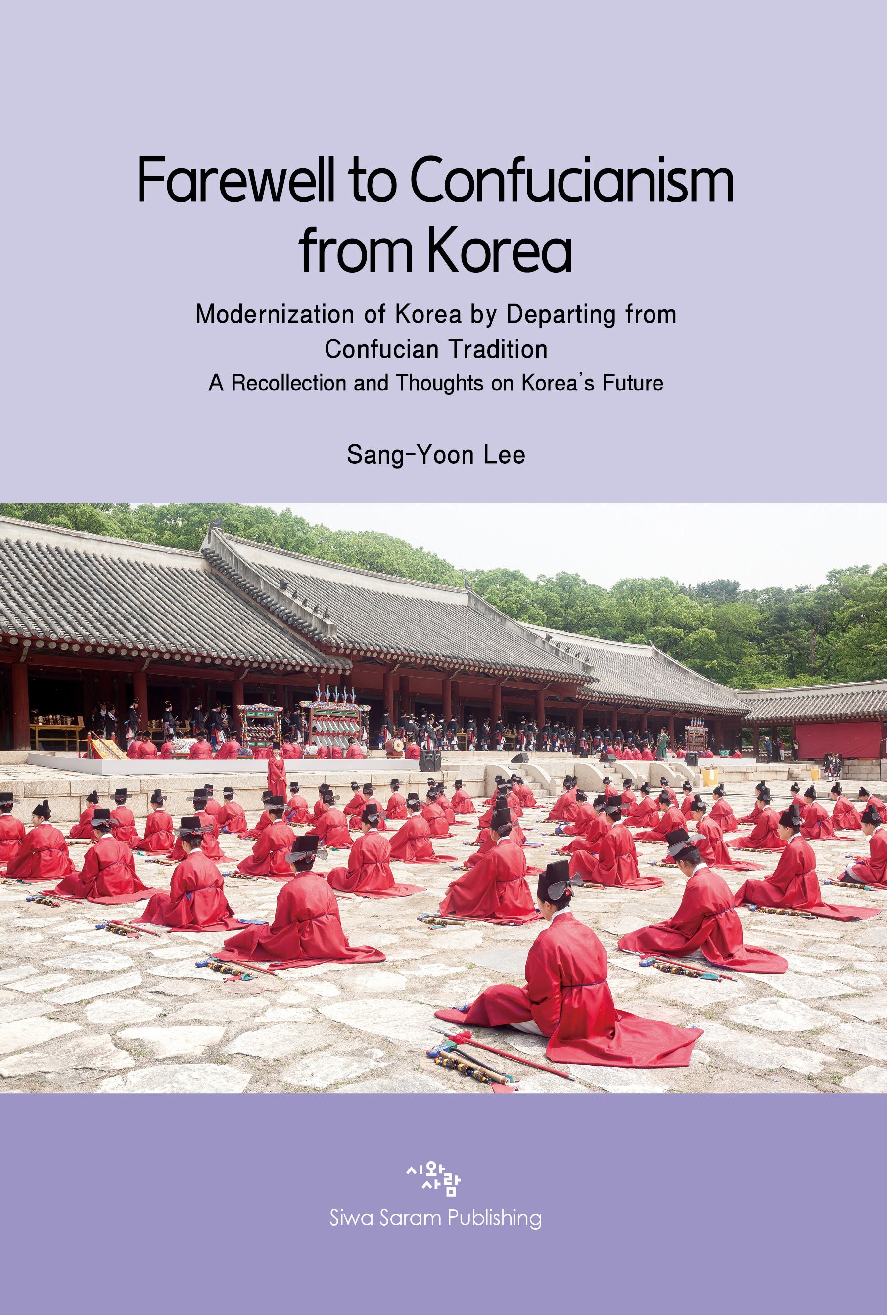 Farewell to Confucianism from Korea