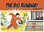 THE BIG RUNAWAY