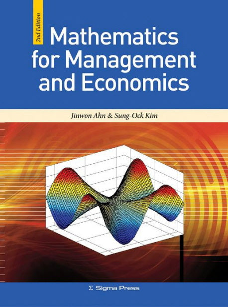 MATHEMATICS FOR MANAGEMENT AND ECONOMICS