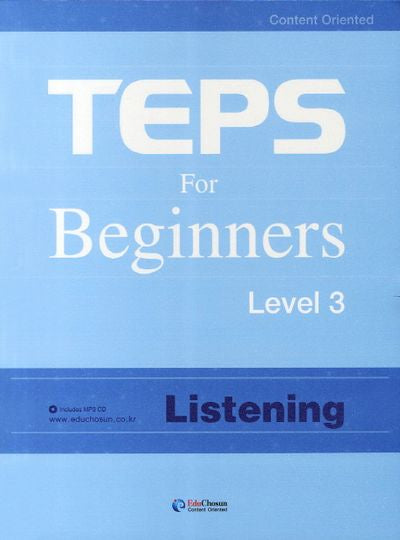 TEPS FOR BEGINNERS Level 3: LISTENING(CD1장포함)