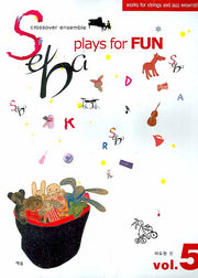 Seba Vol 5: Plays for Fun